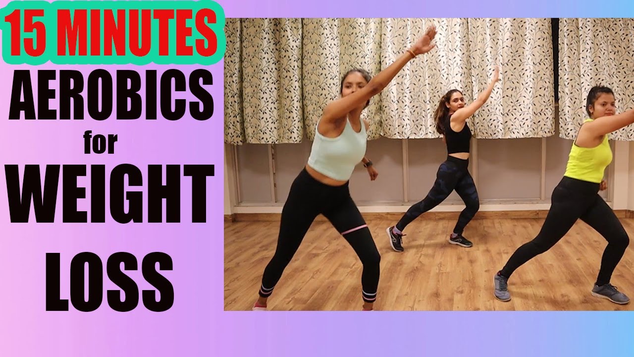  WEIGHT  LOSS  IN 15 MINUTES Best Aerobics  Workout  At Home 